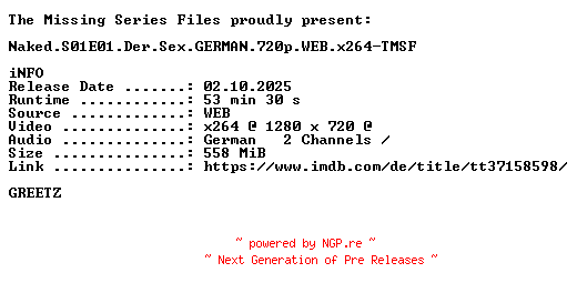 NFO for the release Naked.S01E01.Der.Sex.GERMAN.720p.WEB.x264-TMSF by TMSF