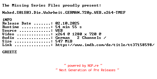 NFO for the release Naked.S01E03.Die.Wahrheit.GERMAN.720p.WEB.x264-TMSF by TMSF