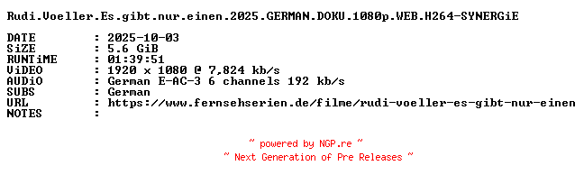 NFO for the release Rudi.Voeller.Es.gibt.nur.einen.2025.GERMAN.DOKU.1080p.WEB.H264-SYNERGiE by SYNERGiE