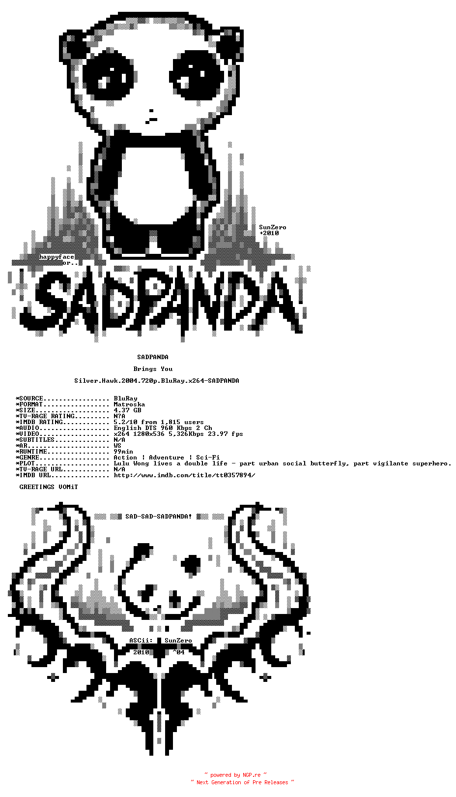NFO for the release Silver.Hawk.2004.720p.BluRay.x264-SADPANDA by SADPANDA