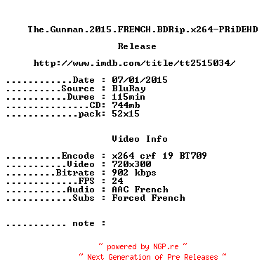 NFO for the release The.Gunman.2015.FRENCH.BDRip.x264-PRiDEHD by PRiDEHD