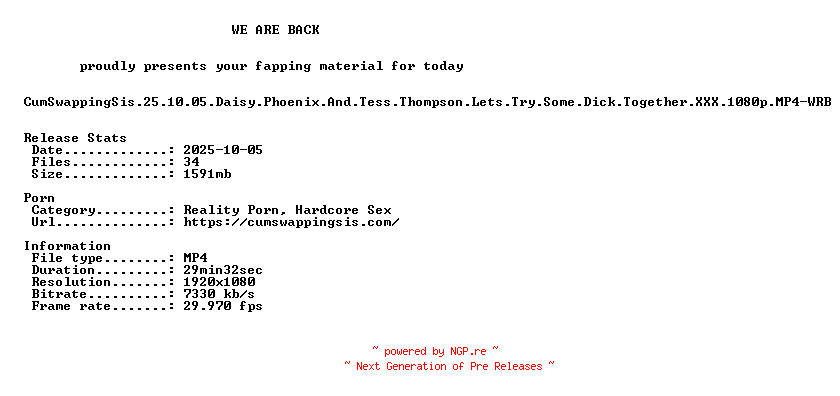 NFO for the release CumSwappingSis.25.10.05.Daisy.Phoenix.And.Tess.Thompson.Lets.Try.Some.Dick.Together.XXX.1080p.MP4-WRB by WRB