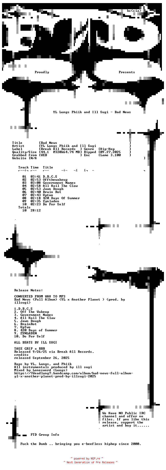 NFO for the release YL_Lungs_Phiik_and_Ill_Sugi-Bad_News-WEB-2025-FTD by FTD