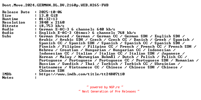NFO for the release Dont.Move.2024.GERMAN.DL.DV.2160p.WEB.H265-FWB by FWB