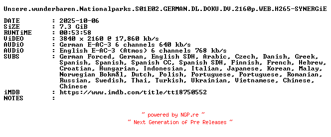 NFO for the release Unsere.wunderbaren.Nationalparks.S01E02.GERMAN.DL.DOKU.DV.2160p.WEB.H265-SYNERGiE by SYNERGiE