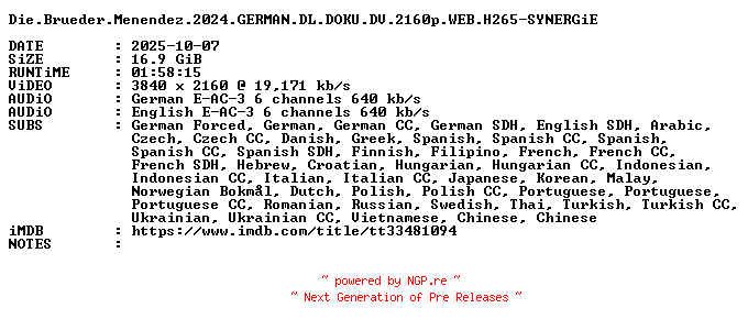 NFO for the release Die.Brueder.Menendez.2024.GERMAN.DL.DOKU.DV.2160p.WEB.H265-SYNERGiE by SYNERGiE