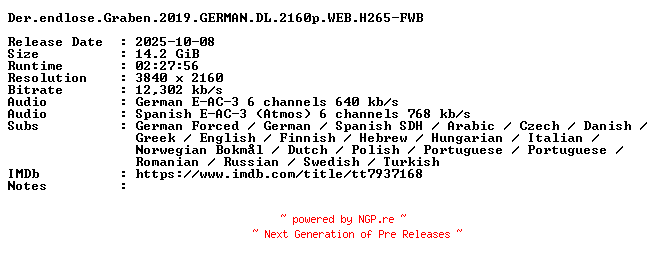 NFO for the release Der.endlose.Graben.2019.GERMAN.DL.2160p.WEB.H265-FWB by FWB