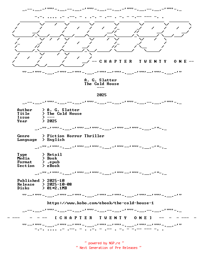 NFO for the release A.G.Slatter.-.The.Cold.House.2025.RETAIL.EPUB.eBook-CTO by CTO