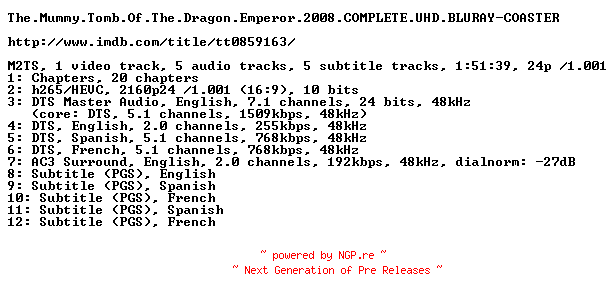 NFO for the release The.Mummy.Tomb.Of.The.Dragon.Emperor.2008.COMPLETE.UHD.BLURAY-COASTER by COASTER