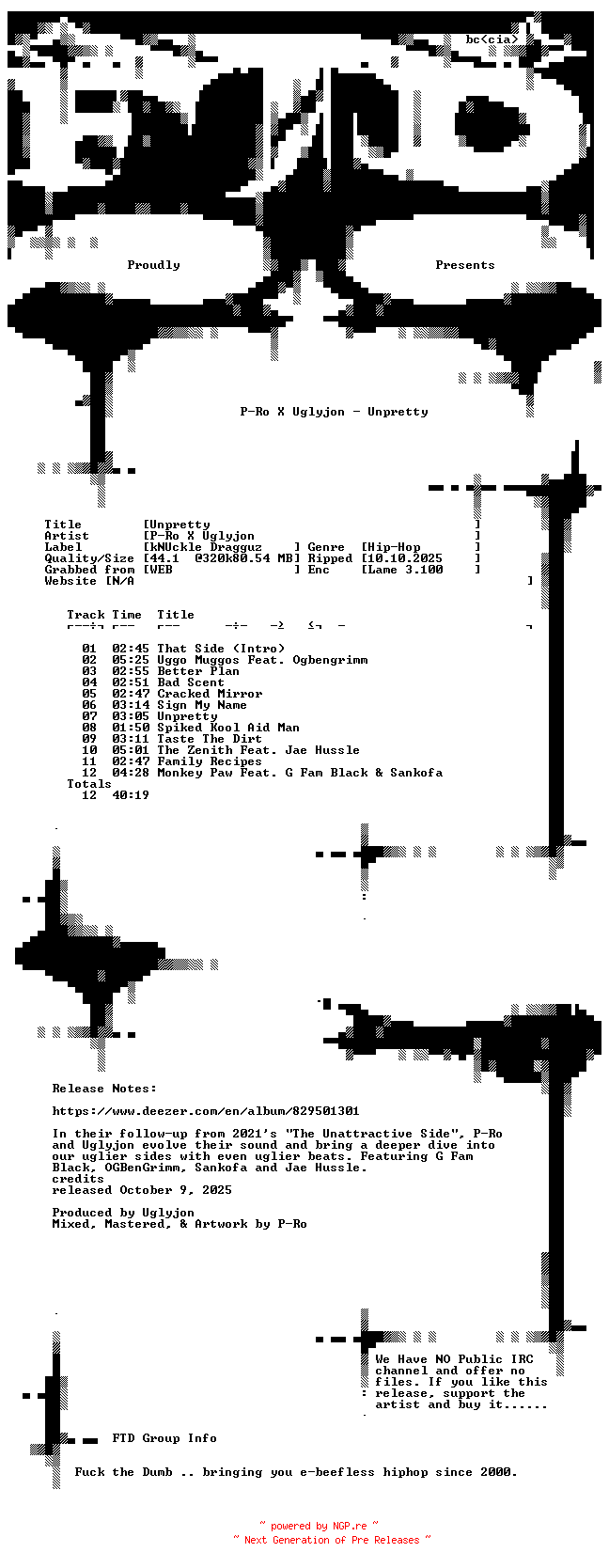 NFO for the release P-Ro_x_Uglyjon-Unpretty-WEB-2025-FTD by FTD