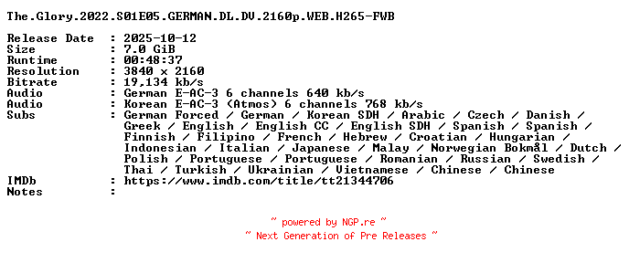 NFO for the release The.Glory.2022.S01E05.GERMAN.DL.DV.2160p.WEB.H265-FWB by FWB