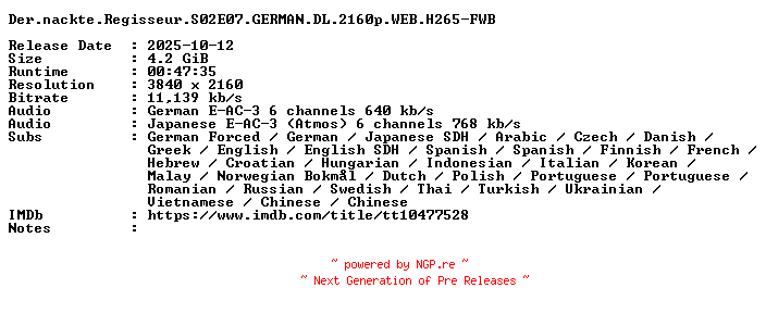 NFO for the release Der.nackte.Regisseur.S02E07.GERMAN.DL.2160p.WEB.H265-FWB by FWB