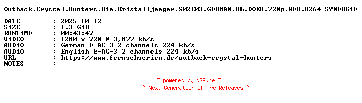 NFO for the release Outback.Crystal.Hunters.Die.Kristalljaeger.S02E03.GERMAN.DL.DOKU.720p.WEB.H264-SYNERGiE by SYNERGiE