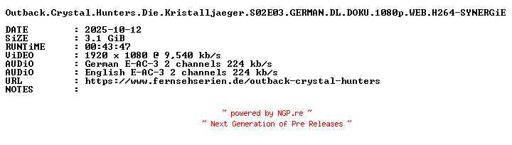 NFO for the release Outback.Crystal.Hunters.Die.Kristalljaeger.S02E03.GERMAN.DL.DOKU.1080p.WEB.H264-SYNERGiE by SYNERGiE