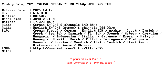 NFO for the release Cowboy.Bebop.2021.S01E01.GERMAN.DL.DV.2160p.WEB.H265-FWB by FWB