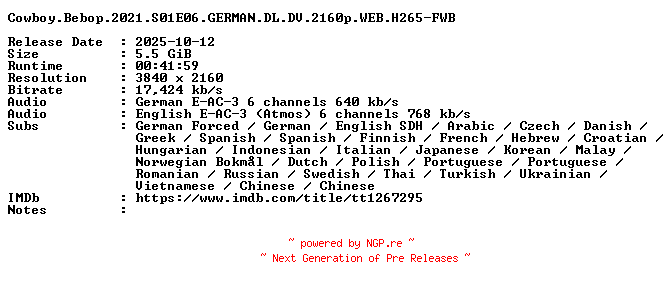 NFO for the release Cowboy.Bebop.2021.S01E06.GERMAN.DL.DV.2160p.WEB.H265-FWB by FWB