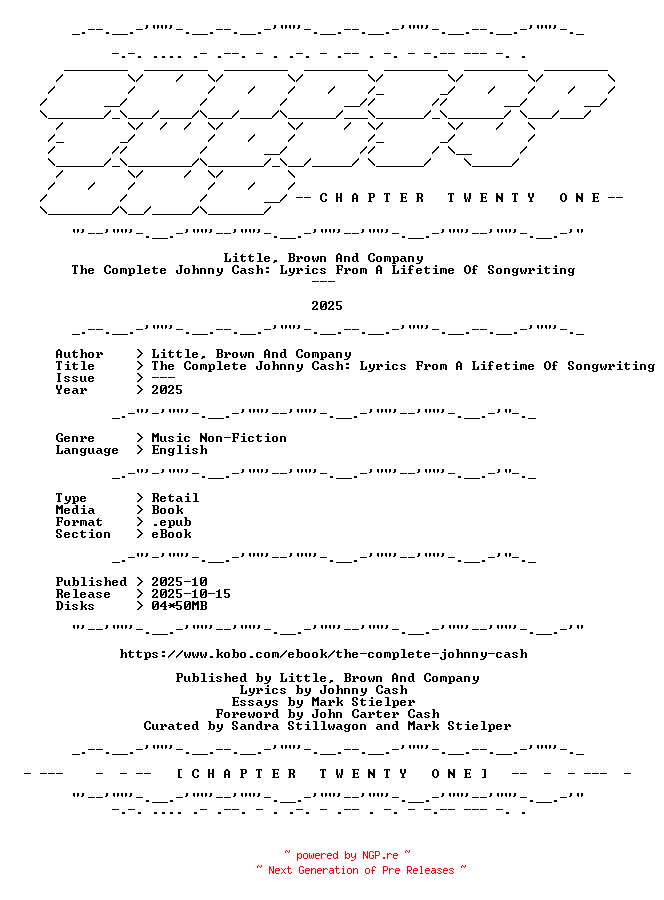 NFO for the release Little.Brown.And.Company.-.The.Complete.Johnny.Cash.Lyrics.From.A.Lifetime.Of.Songwriting.2025.RETAIL.EPUB.eBook-CTO by CTO