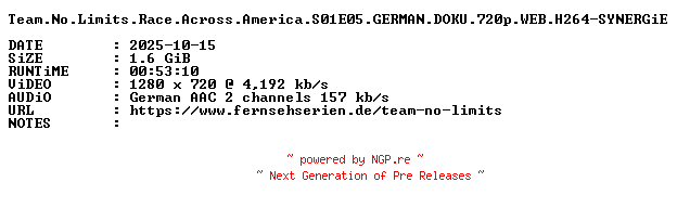 NFO for the release Team.No.Limits.Race.Across.America.S01E05.GERMAN.DOKU.720p.WEB.H264-SYNERGiE by SYNERGiE