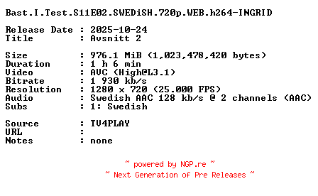 NFO for the release Bast.I.Test.S11E02.SWEDiSH.720p.WEB.h264-INGRID by INGRID