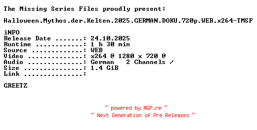 NFO for the release Halloween.Mythos.der.Kelten.2025.GERMAN.DOKU.720p.WEB.x264-TMSF by TMSF