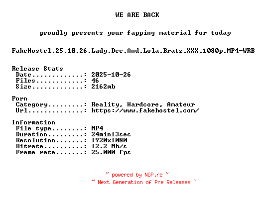 NFO for the release FakeHostel.25.10.26.Lady.Dee.And.Lola.Bratz.XXX.1080p.MP4-WRB by WRB