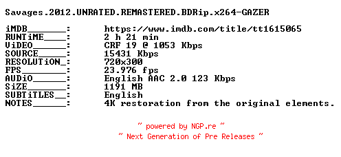 NFO for the release Savages.2012.UNRATED.REMASTERED.BDRip.x264-GAZER by GAZER