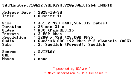 NFO for the release 30.Minuter.S10E12.SWEDiSH.720p.WEB.h264-INGRID by INGRID