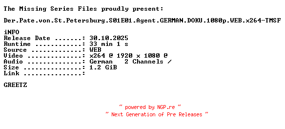 NFO for the release Der.Pate.von.St.Petersburg.S01E01.Agent.GERMAN.DOKU.1080p.WEB.x264-TMSF by TMSF