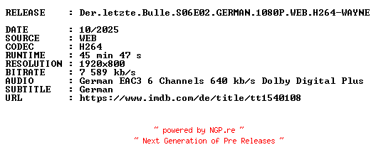 NFO for the release Der.letzte.Bulle.S06E02.GERMAN.1080P.WEB.H264-WAYNE by WAYNE