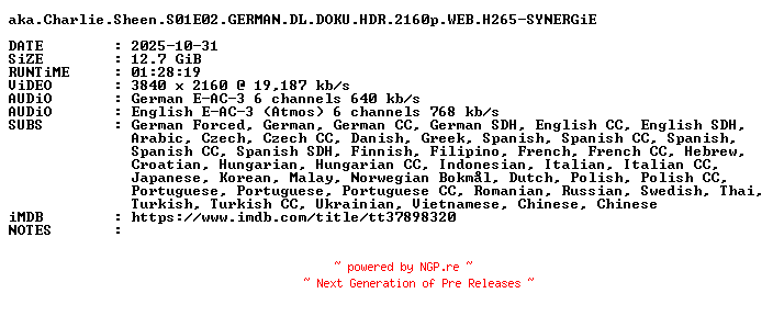 NFO for the release Aka.Charlie.Sheen.S01E02.GERMAN.DL.DOKU.HDR.2160p.WEB.H265-SYNERGiE by SYNERGiE