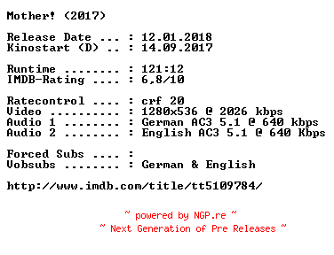 NFO for the release Mother.2017.German.DL.720p.BluRay.x264-COiNCiDENCE by COiNCiDENCE