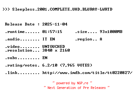 NFO for the release Sleepless.2001.COMPLETE.UHD.BLURAY-LWRTD by LWRTD