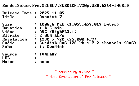 NFO for the release Bonde.Soker.Fru.S20E07.SWEDiSH.720p.WEB.h264-INGRID by INGRID