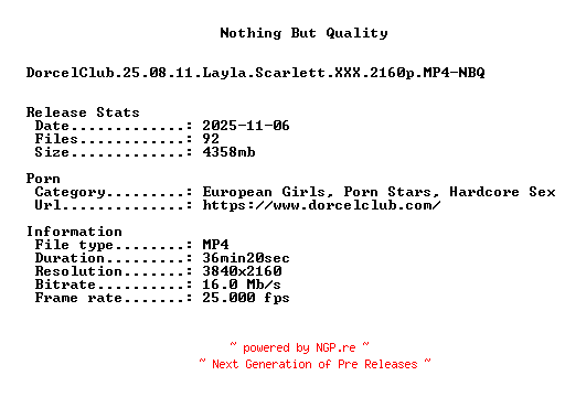 NFO for the release DorcelClub.25.08.11.Layla.Scarlett.XXX.2160p.MP4-NBQ by NBQ