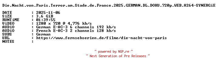 NFO for the release Die.Nacht.von.Paris.Terror.am.Stade.de.France.2025.GERMAN.DL.DOKU.720p.WEB.H264-SYNERGiE by SYNERGiE