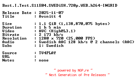 NFO for the release Bast.I.Test.S11E04.SWEDiSH.720p.WEB.h264-INGRID by INGRID