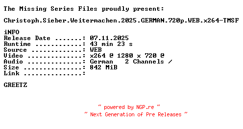 NFO for the release Christoph.Sieber.Weitermachen.2025.GERMAN.720p.WEB.x264-TMSF by TMSF