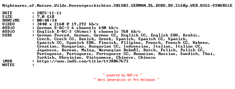 NFO for the release Nightmares.of.Nature.Wilde.Horrorgeschichten.S01E03.GERMAN.DL.DOKU.DV.2160p.WEB.H265-SYNERGiE by SYNERGiE