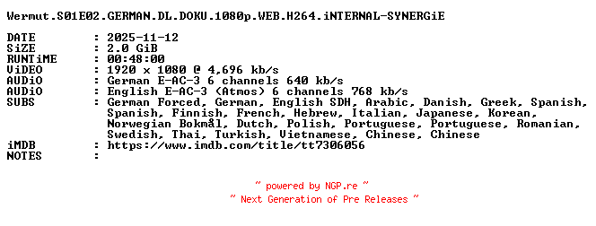 NFO for the release Wermut.S01E02.GERMAN.DL.DOKU.1080p.WEB.H264.iNTERNAL-SYNERGiE by SYNERGiE