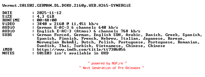 NFO for the release Wermut.S01E02.GERMAN.DL.DOKU.2160p.WEB.H265-SYNERGiE by SYNERGiE