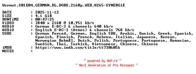 NFO for the release Wermut.S01E04.GERMAN.DL.DOKU.2160p.WEB.H265-SYNERGiE by SYNERGiE