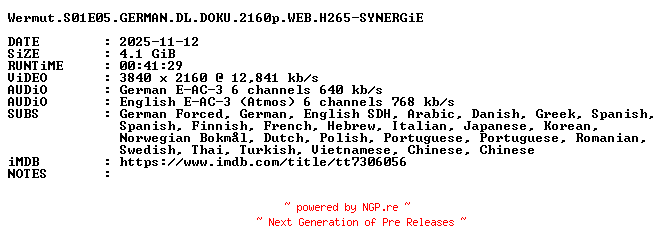 NFO for the release Wermut.S01E05.GERMAN.DL.DOKU.2160p.WEB.H265-SYNERGiE by SYNERGiE