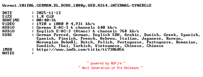 NFO for the release Wermut.S01E06.GERMAN.DL.DOKU.1080p.WEB.H264.iNTERNAL-SYNERGiE by SYNERGiE