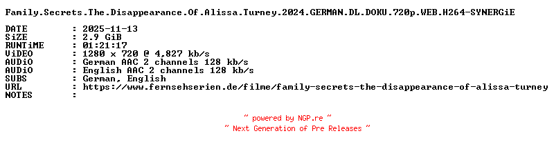 NFO for the release Family.Secrets.The.Disappearance.Of.Alissa.Turney.2024.GERMAN.DL.DOKU.720p.WEB.H264-SYNERGiE by SYNERGiE