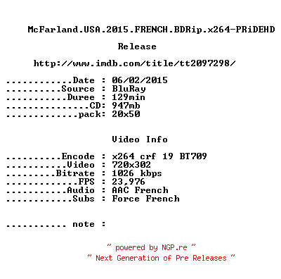 NFO for the release McFarland.USA.2015.FRENCH.BDRip.x264-PRiDEHD by PRiDEHD