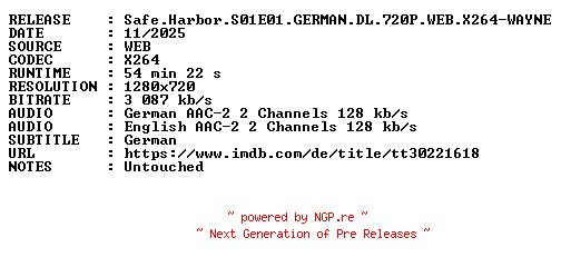 NFO for the release Safe.Harbor.S01E01.GERMAN.DL.720P.WEB.X264-WAYNE by WAYNE