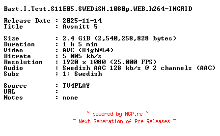 NFO for the release Bast.I.Test.S11E05.SWEDiSH.1080p.WEB.h264-INGRID by INGRID