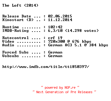 NFO for the release The.Loft.German.2014.BDRiP.x264-EXQUiSiTE by EXQUiSiTE