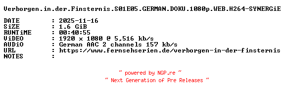 NFO for the release Verborgen.in.der.Finsternis.S01E05.GERMAN.DOKU.1080p.WEB.H264-SYNERGiE by SYNERGiE