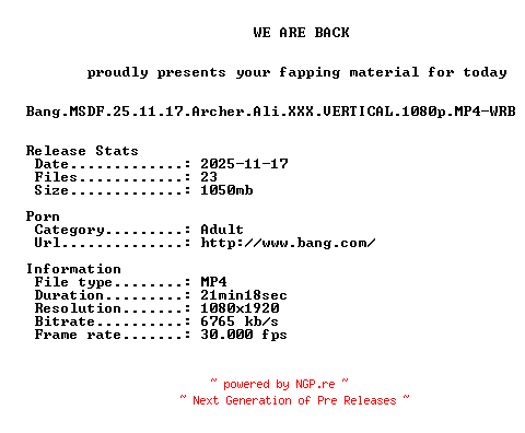 NFO for the release Bang.MSDF.25.11.17.Archer.Ali.XXX.VERTICAL.1080p.MP4-WRB by WRB